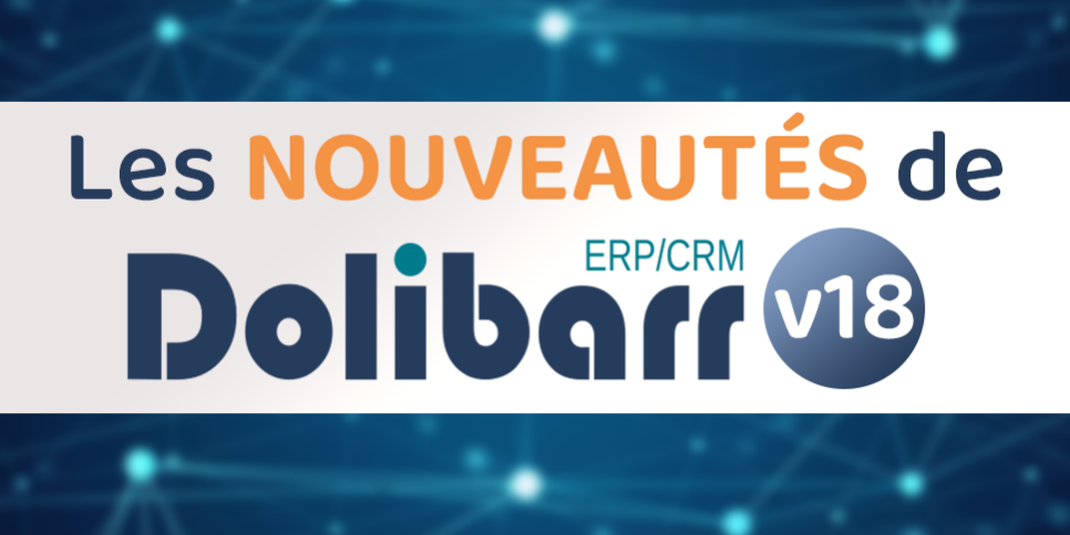 nouveauté-v18-dolibarr
