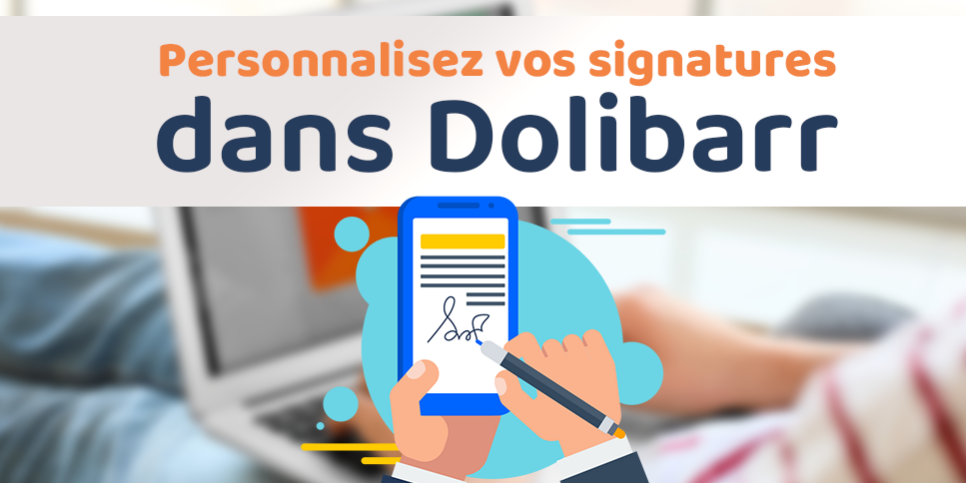 personnalisez-signatures-dolibarr